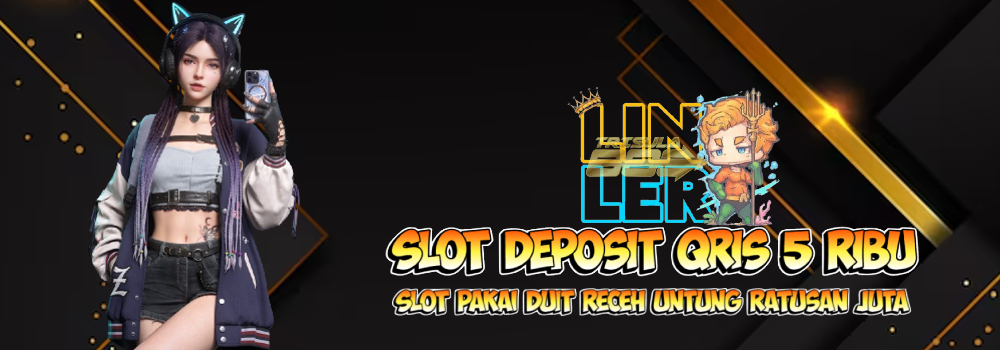 SLOT DEPO 5K : Situs Slot Deposit Pakai QRIS 5 Ribu 5rb 5000 Rupiah